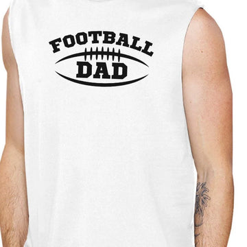 Football Dad Men's White Sleeveless Muscle Tank Top